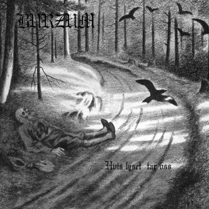 Burzum - Hvis Lyset Tar Oss Burzum - Hvis Lyset Tar Oss