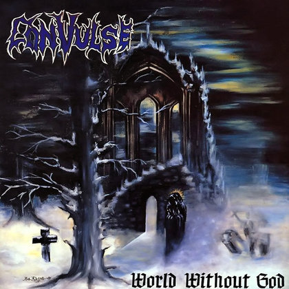 Convulse - World Without God (Deluxe Edition) Convulse - World Without God (Deluxe Edition)