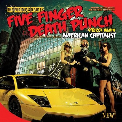 Five Finger Death Punch - American Capitalist Five Finger Death Punch - American Capitalist