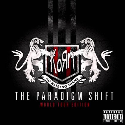 Korn - The Paradigm Shift (World Tour Edition) Korn - The Paradigm Shift (World Tour Edition)