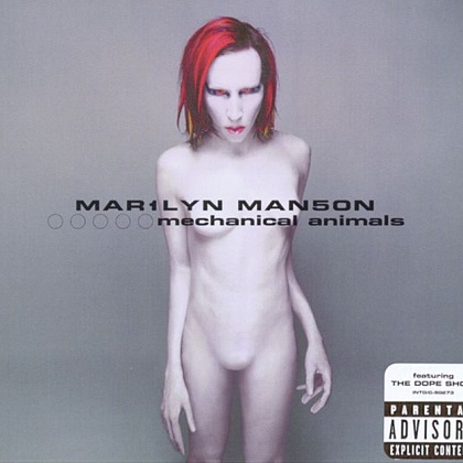 Marilyn Manson - Mechanical Animals Marilyn Manson - Mechanical Animals
