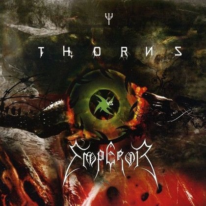 Thorns / Emperor - Thorns / Emperor Thorns / Emperor - Thorns / Emperor